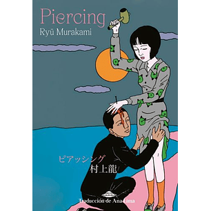 Piercing - Murakami, Ryu