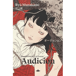 Audicion - Murakami, Ryu