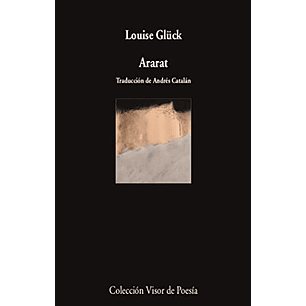 Ararat - Gluck, Louise