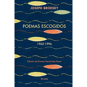 Poemas Escogidos 1962-1996 - Brodsky, J.