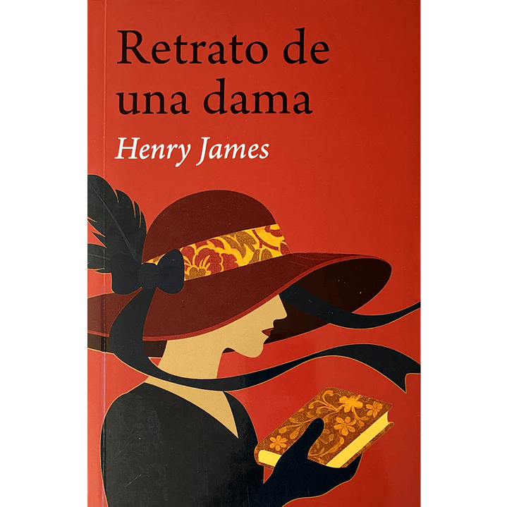 Retrato De Una Dama - James, Henry 1