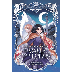 Cronicas De La Torre 1 El Valle De Los Lobos - Gallego, Laura