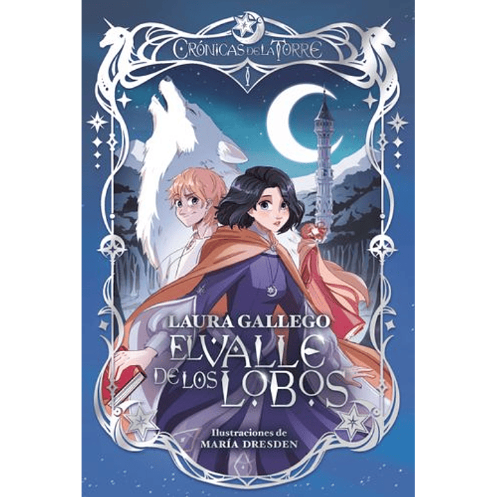 Cronicas De La Torre 1 El Valle De Los Lobos - Gallego, Laura 1