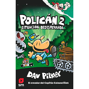 Polican 2 Situacion Desesperrada - Pilkey, Dav