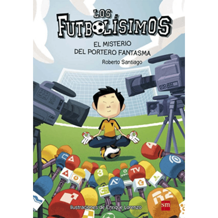 Futbolisimos 03 El Misterio Del Arquero Fantasma - Santiago, Roberto 1