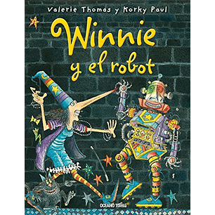 Winnie Y El Robot - Thomas, Valerie / Paul, Korky