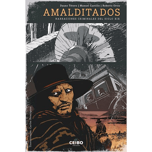 Amalditados Narraciones Criminales Del Siglo Xix -  Varios Autores