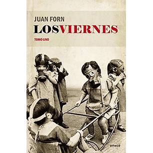 Los Viernes Tomo Uno - Forn, Juan