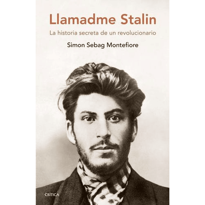 Llamadme Stalin - Sebag Montefiore, Simon 1