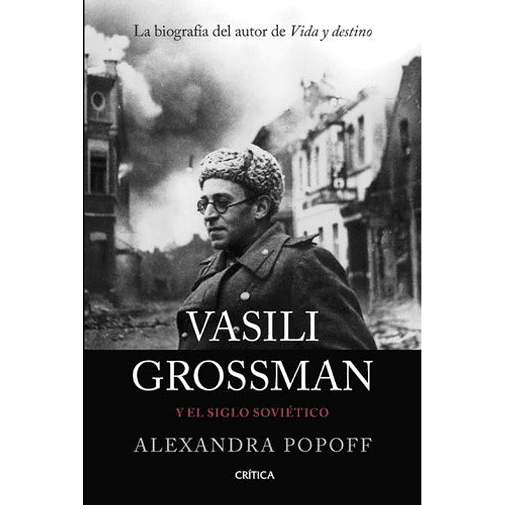 Vasili Grossman Y El Siglo Sovietico - Popoff, Alexandr 1