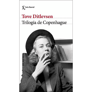 Trilogia De Copenhague - Ditlevsen, Tove
