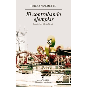 El Contrabando Ejemplar - Maurette, Pablo