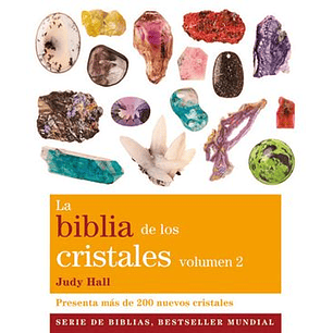 La Biblia De Los Cristales Volumen 2 - Hall, Judy