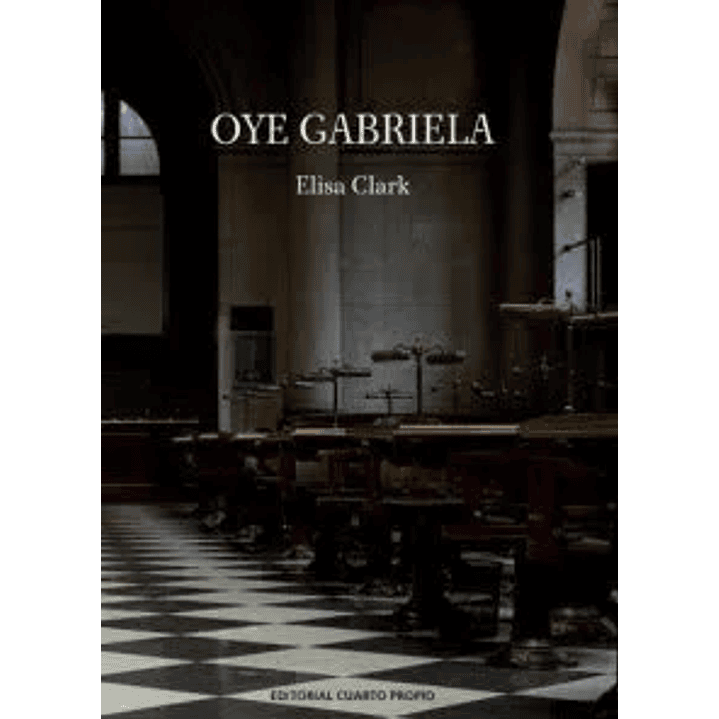 Oye Gabriela  - Clark, Elisa 1