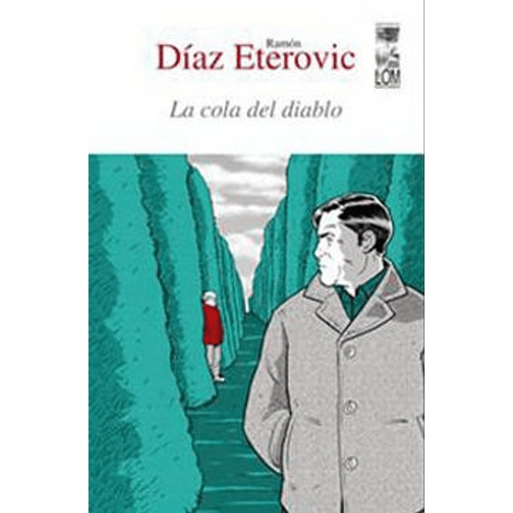 La Cola Del Diablo - Diaz Eterovic, Ramon 1