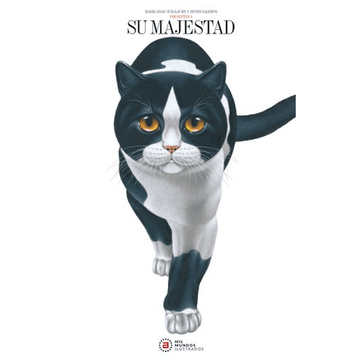 Su Majestad - Guillaume, Marie-ange; Galeron, Henri 1