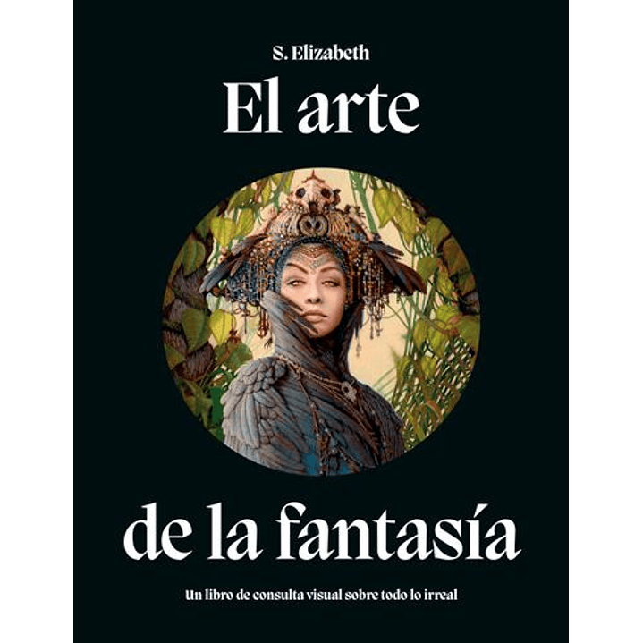 El Arte De La Fantasia - Elizabeth, S. 1