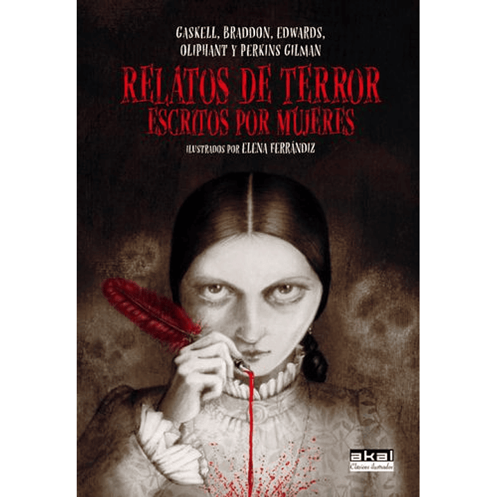 Relatos De Terror Escritos Por Mujeres - Akal 1