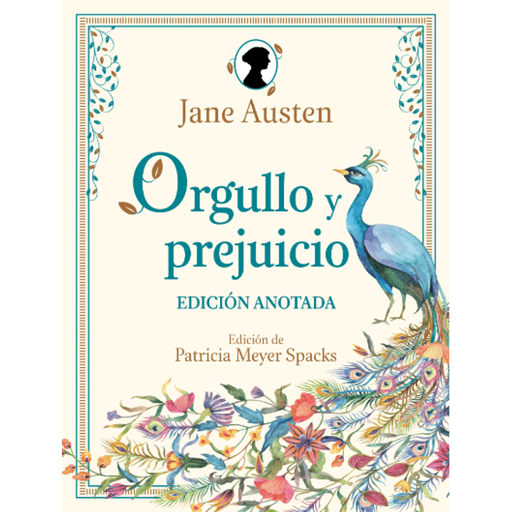 Orgullo Y Prejuicio. Edicion Anotada - Austen, Jane 1