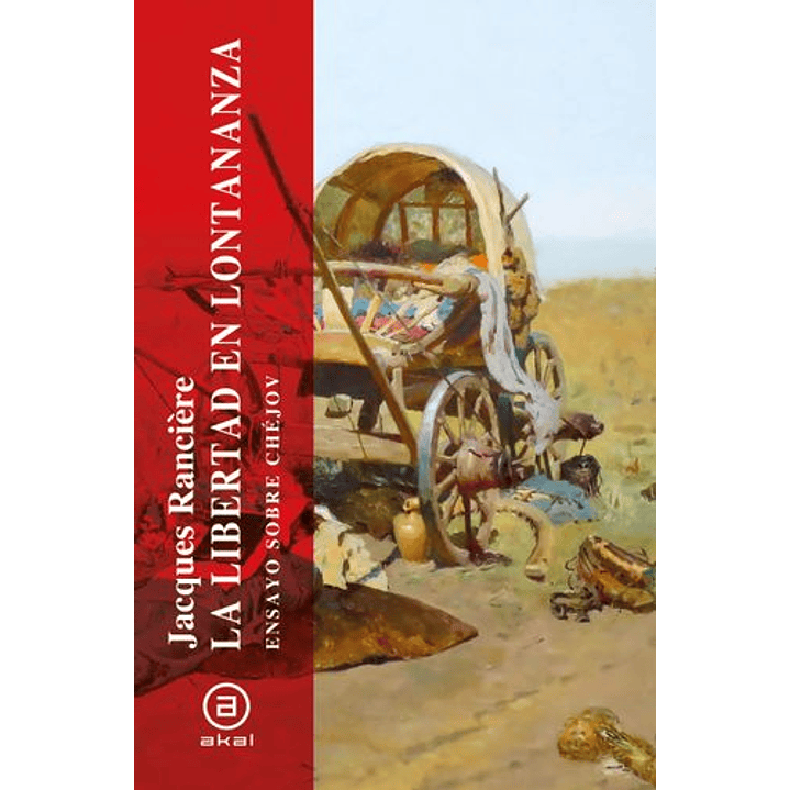 La Libertad En Lontananza - Ranciere, Jacques 1