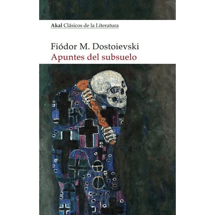 Apuntes Del Subsuelo - Dostoievski, Fiodor 1