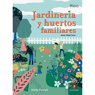 Jardineria Y Huertos Familiares - Farrell, Holly