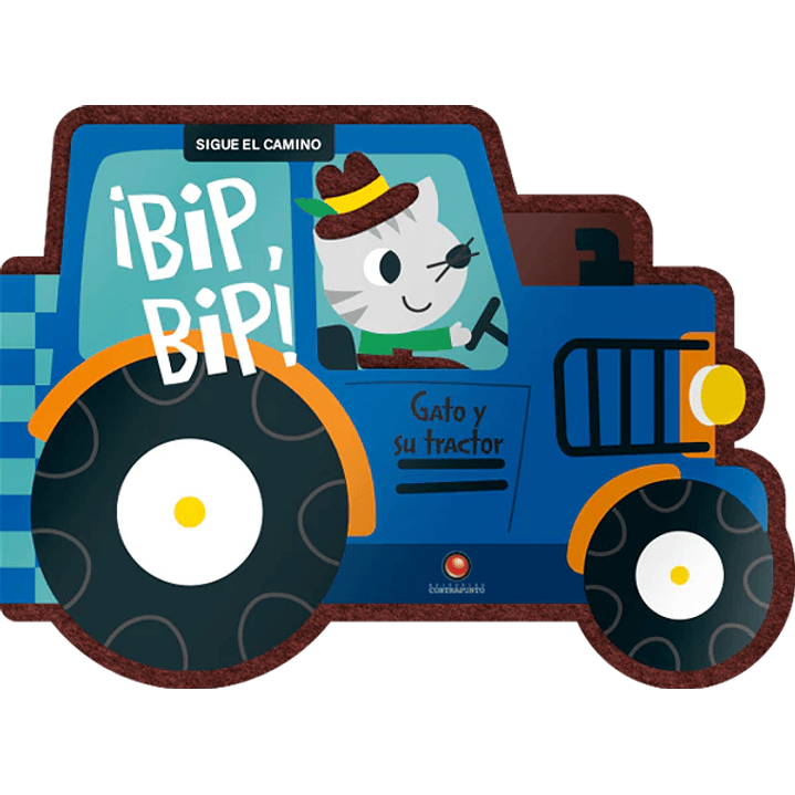 Gato Y Su Tractor Bip Bip (Bb) - Sin Autor 1