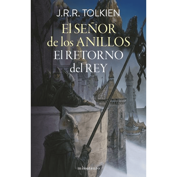 El Señor De Los Anillos El Retorno Del Rey - J.r.r. Tolkien 1