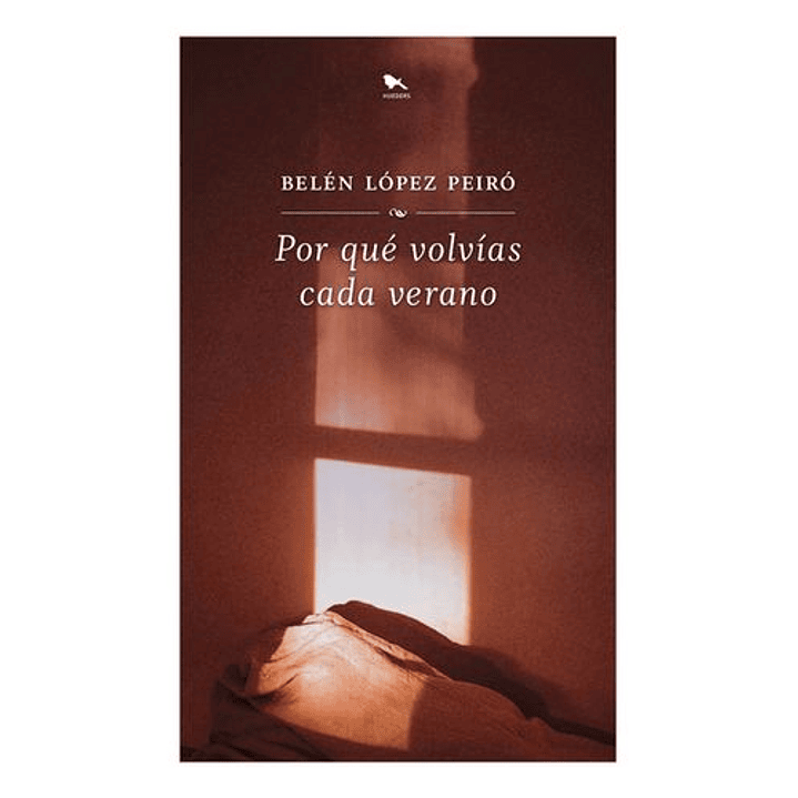 Por Que Volvias Cada Verano - Lopez Peiro, Belen 1