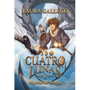 Cuatro Lunas 1 Mareas De Magia - Gallego, Laura