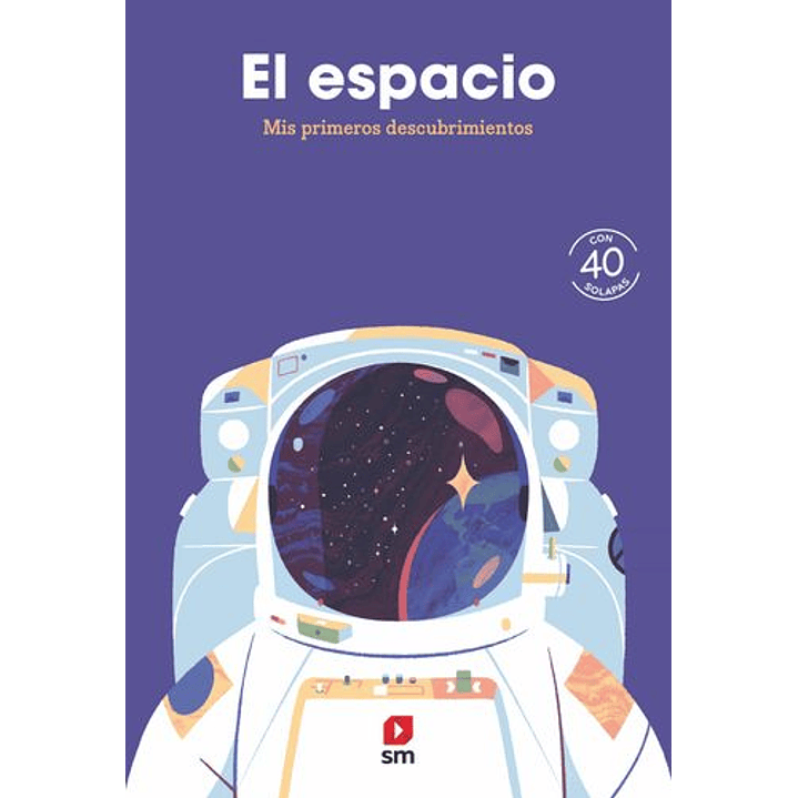 Mis Primeros Descubrimientos El Espacio - Sin Autor 1