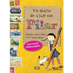 Tu Diario De Viaje Con Pilar - Lins E Silva, Flavia