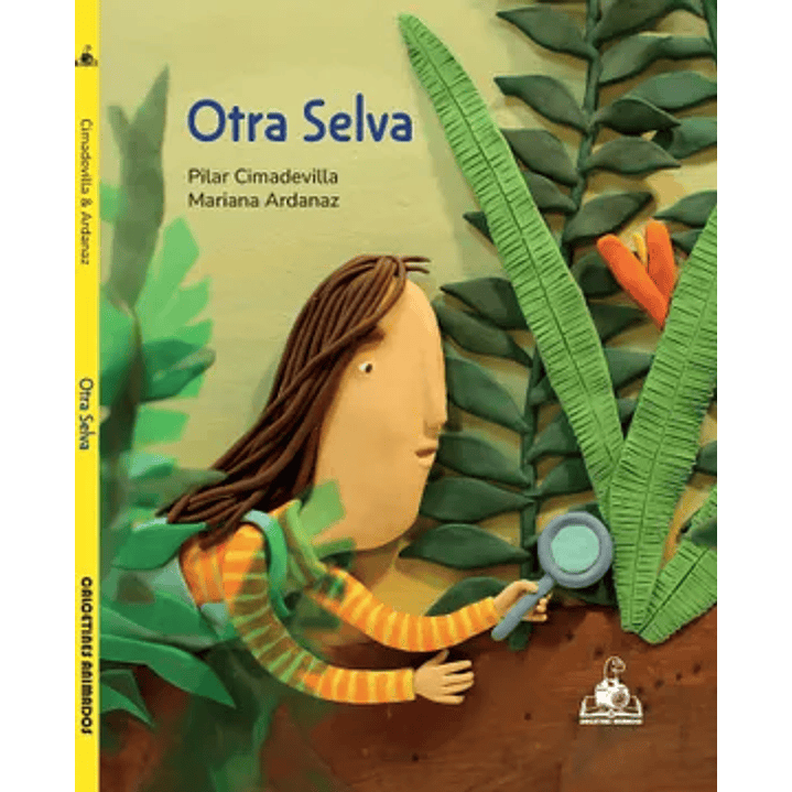 Otra Selva - Cimadevilla, Pilar; Ardanaz, Mariana 1
