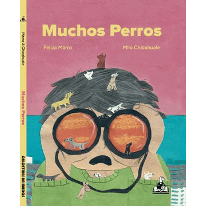 Muchos Perros - Marro, Feliza; Chicahuale, Milo 1