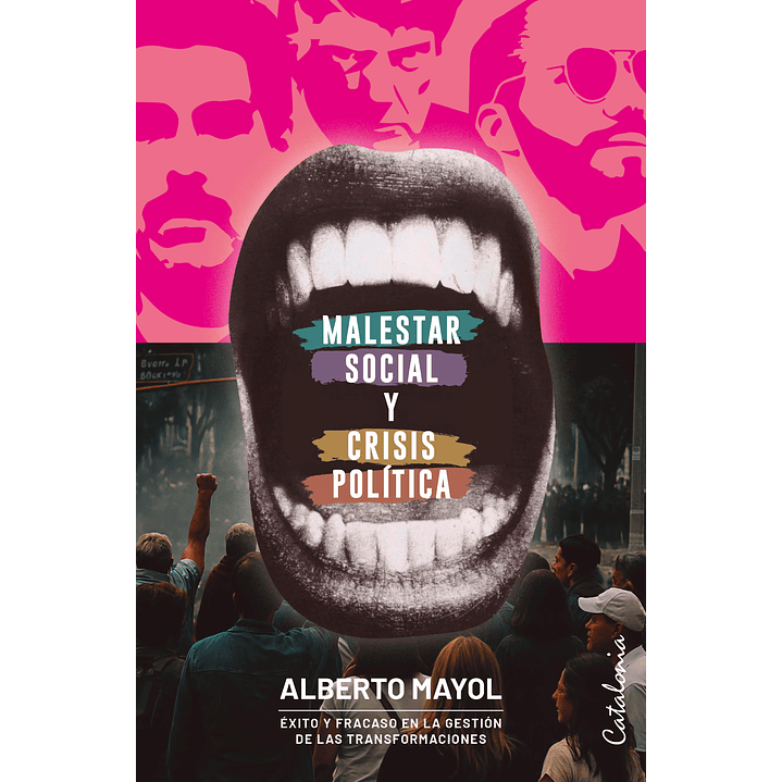 Malestar Social Y Crisis Politica - Mayol, Alberto 1