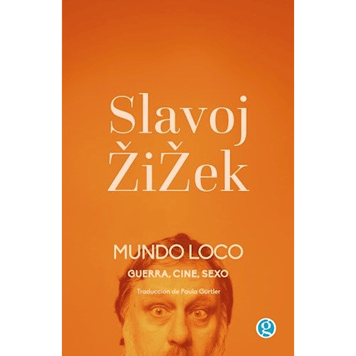 Mundo Loco - Zizek, Slavoj 1