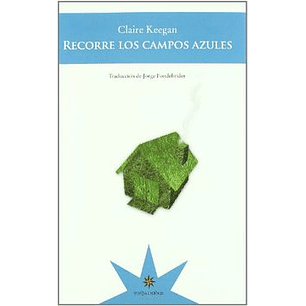 Recorre Los Campos Azules - Keegan, C.