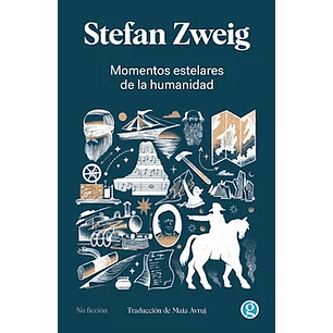 Momentos Estelares De La Humanidad (Godot) - Zweig, Stefan