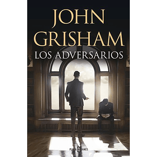 Los Adversarios - Grisham, John