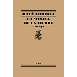 La Musica De La Fiebre - Urriola, Malu