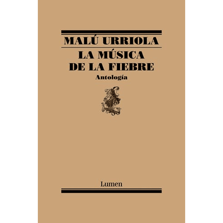 La Musica De La Fiebre - Urriola, Malu 1