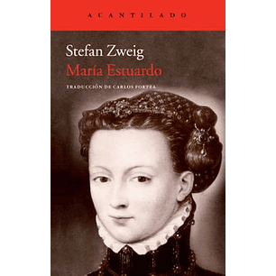 Maria Estuardo - Zweig, Stefan