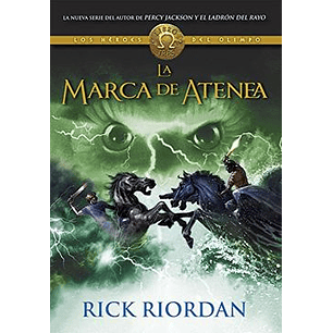 Los Heroes Del Olimpo 3 La Marca De Atenea - Riordan, Rick