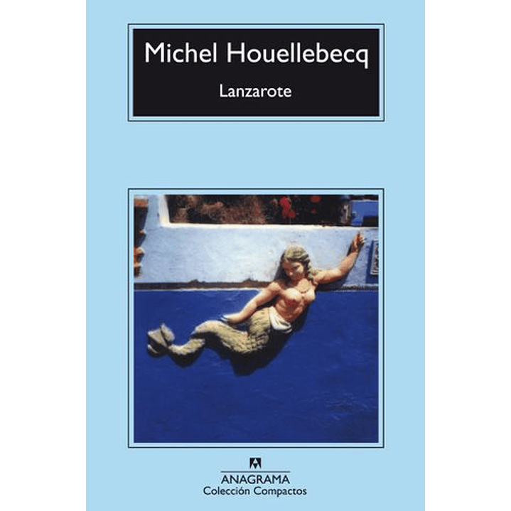 Lanzarote - Houellebecq, M. 1