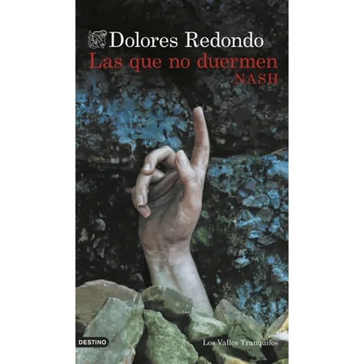 Las Que No Duermen Nash - Redondo, Dolores 1