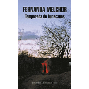 Temporada De Huracanes - Melchor, Fernanda