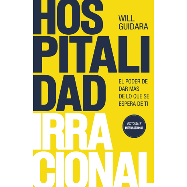Hospitalidad Irracional - Guidara, Will 1
