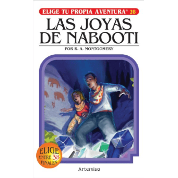 Elige Tu Propia Aventura - Las Joyas De Nabooti - Montgomery, R. A. 1