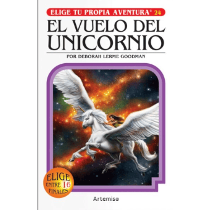 Elige Tu Propia Aventura El Vuelo Del Unicornio - Lerme, Deborah 1