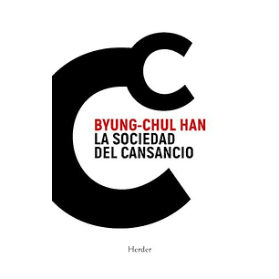 La Sociedad Del Cansancio - Byung-chul Han
